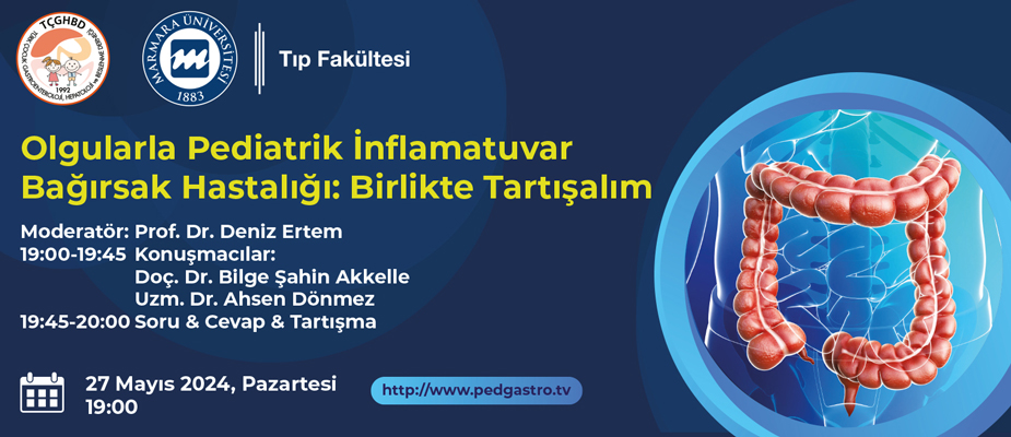 Olgularla Pediatrik İnflamatuvar Bağırsak Hastalığı: Birlikte Tartışalım